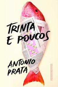 livro, Trinta e poucos, Antônio Prata, Companhia das Letras
