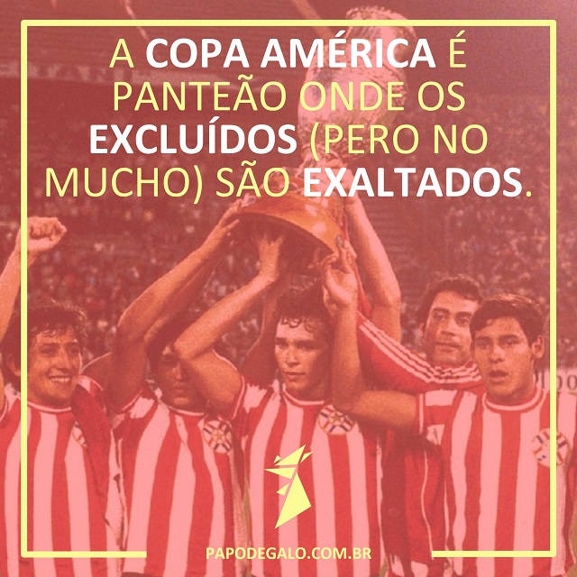 Copa América, Paraguai, Papo de Galo, 