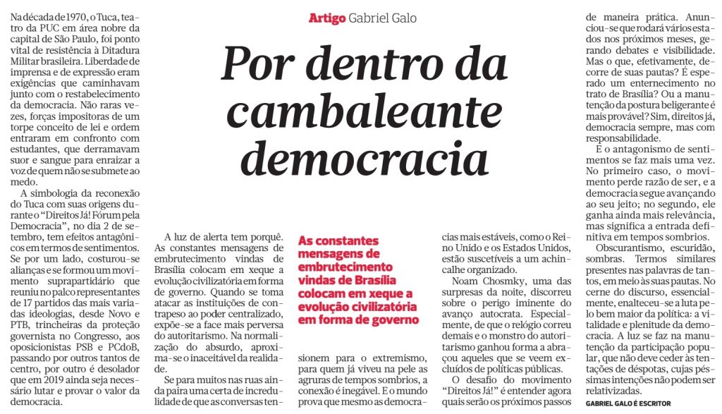 Fórum pela democracia, Direitos Já, Papo de Galo, Gabriel Galo, Correio da Bahia