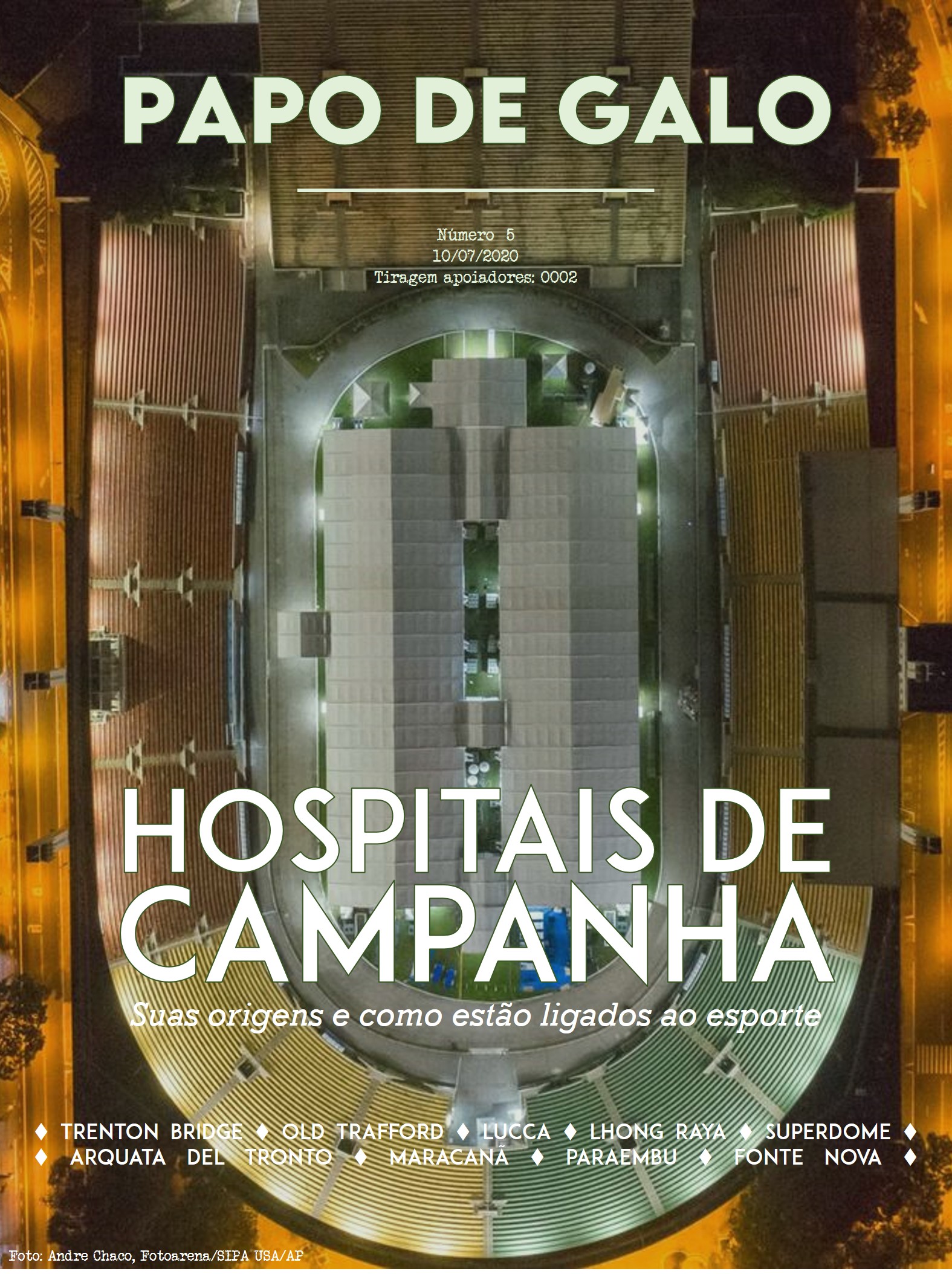 hospitais de campanha, hospital de campanha, Papo de Galo, Papo de Galo_ revista, capa, Gabriel Galo,