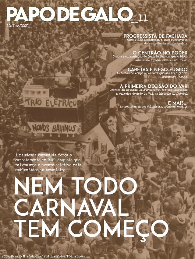 Carnaval, Papo de Galo, revista, Gabriel Galo,